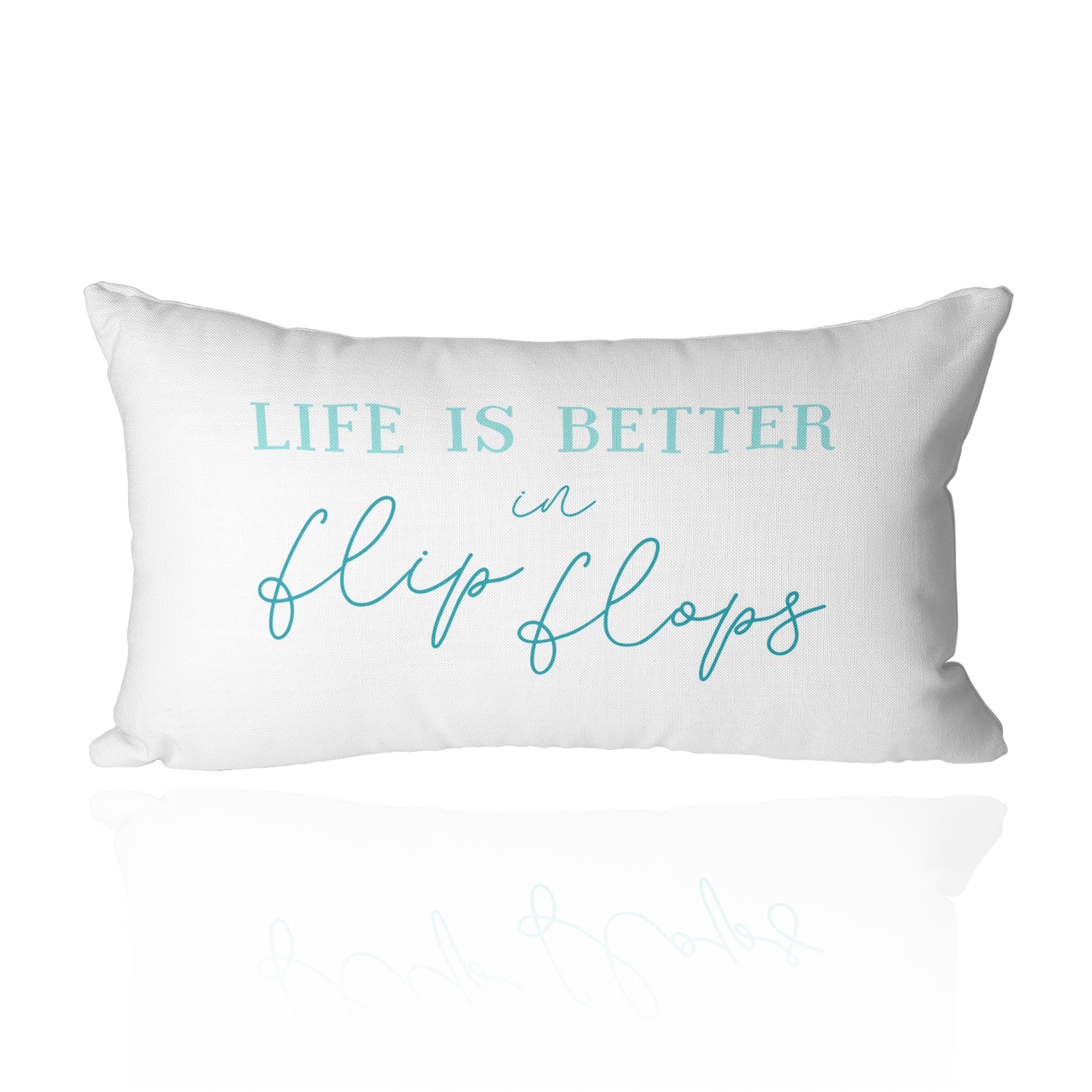 Life is Better in Flip Flops Throw Pillow