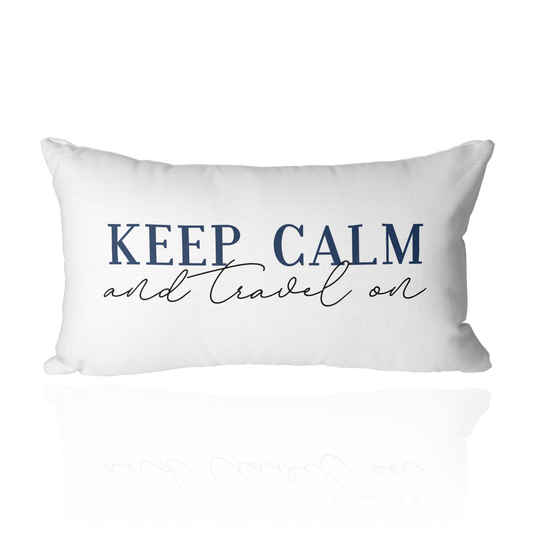 Keep Calm and Travel On Throw Pillow