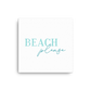 Beach Please Canvas Print
